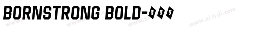 BornStrong Bold字体转换